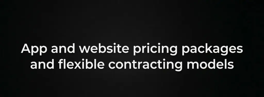 App and website pricing packages and flexible contracting models | Web Design & Development Company in Egypt / Cairo & Alexandria App and website pricing packages and flexible contracting models