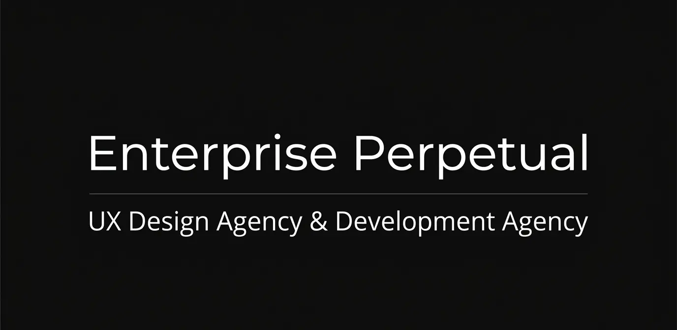 Enterprise Perpetual UX Design Agency Development Agency | Web Design & Development Company in Egypt / Cairo & Alexandria Enterprise Perpetual UX Design Agency Development Agency