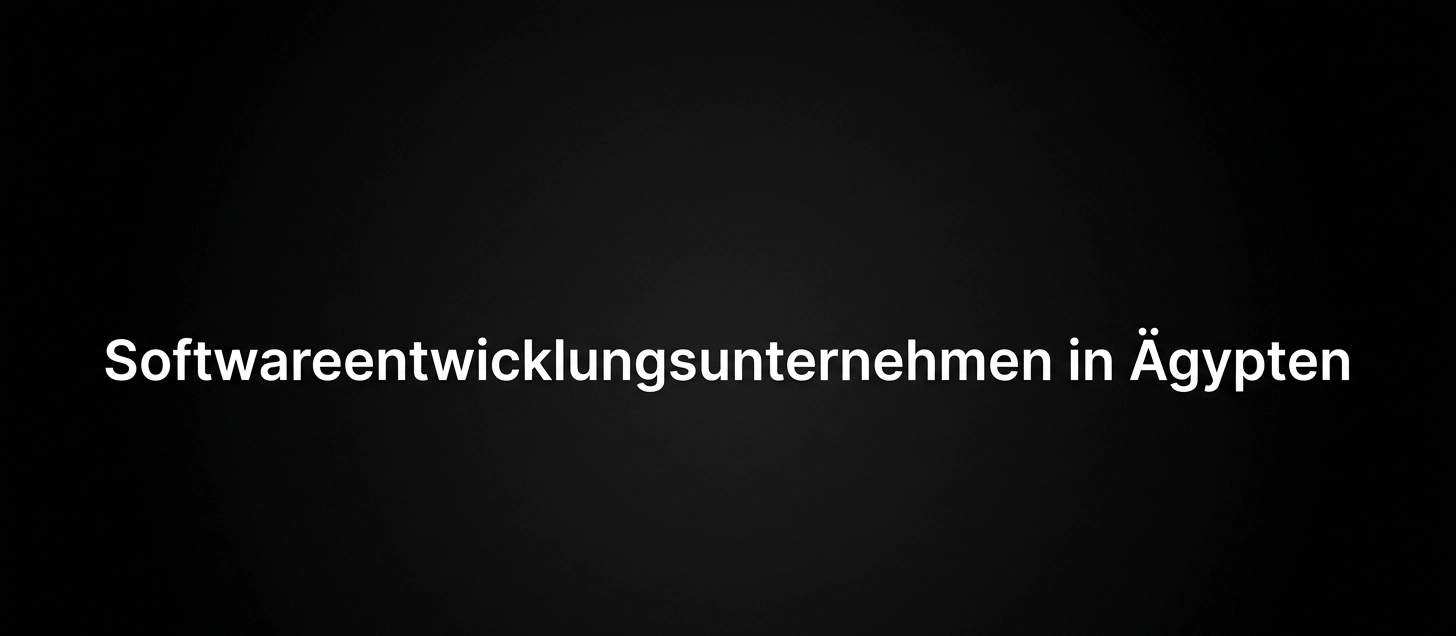 Softwareentwicklungsunternehmen in Ägypten