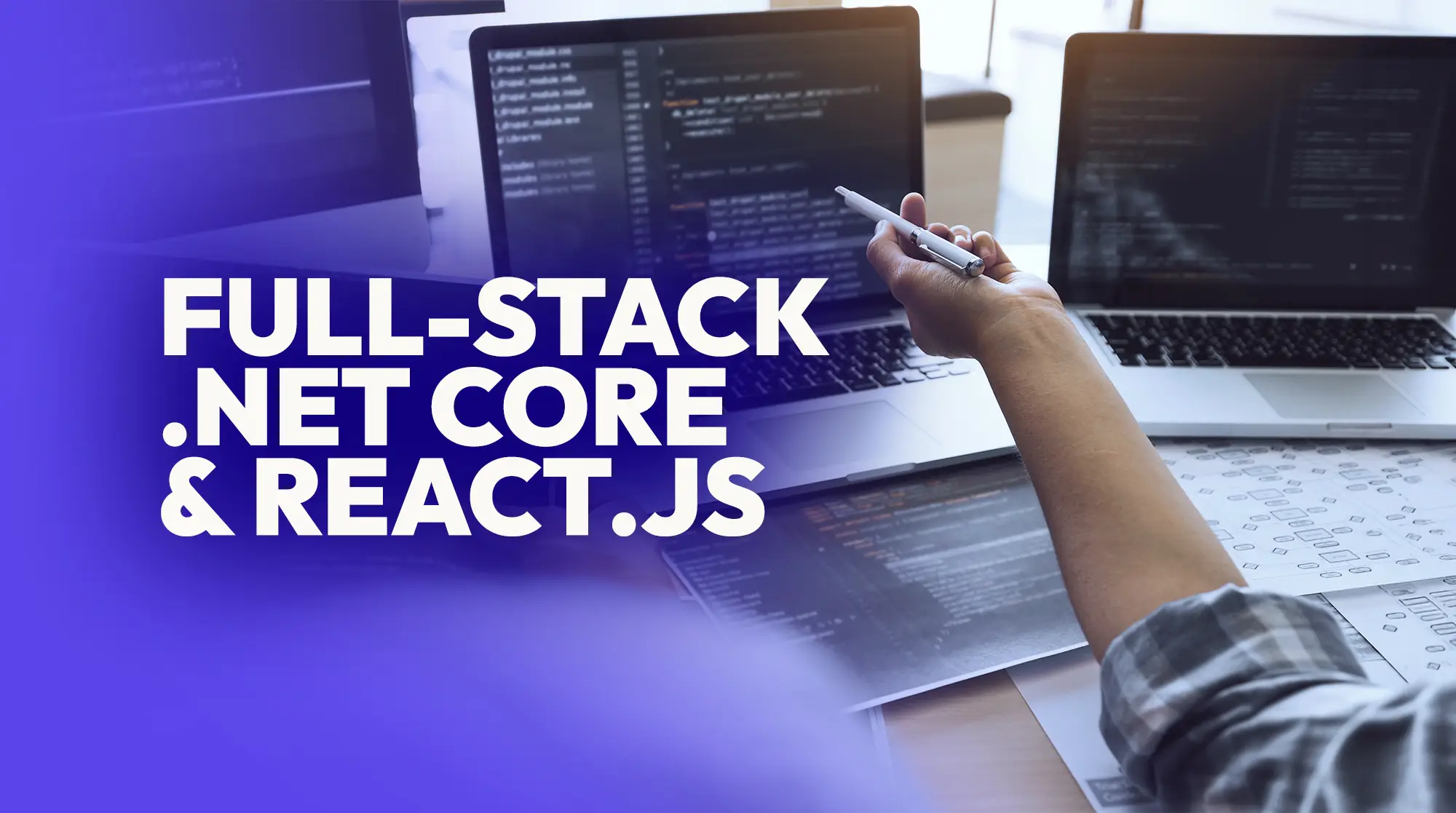 Full-Stack .Net core & React.js